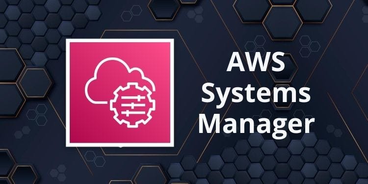 Mastering AWS Systems Manager: The Ultimate Handbook for Cloud & On-Prem Management
